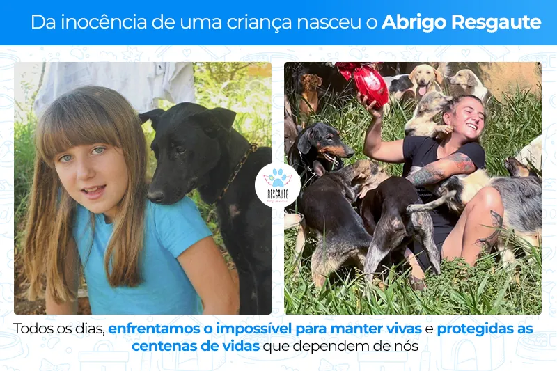 Da inocência de uma criança nasceu o Abrigo Resgaute